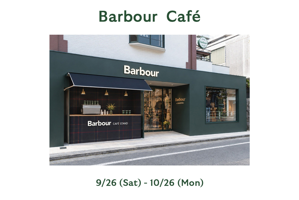 代官山店の3周年を記念してBarbour Caféを期間限定オープン！