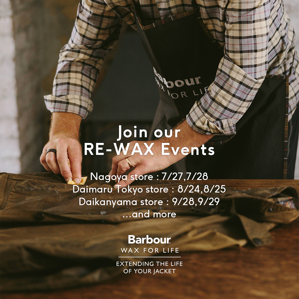 バブアーのサステナブルプロジェクト RE-WAXイベントを店舗にて開催